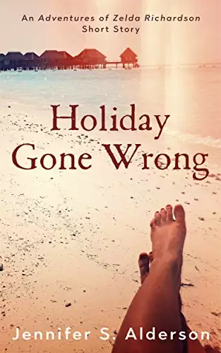 Holiday Gone Wrong: A Short Mystery set in Panama and Costa Rica