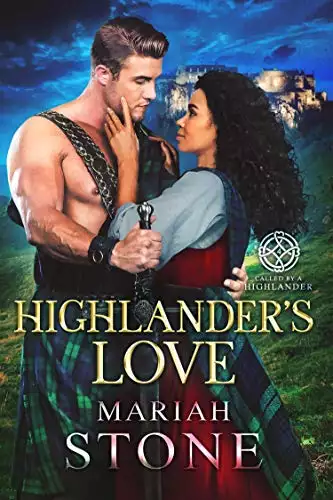 Highlander's Love: A Scottish Historical Time Travel Romance