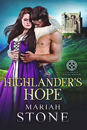 Highlander's Hope: A Scottish Historical Time Travel Romance