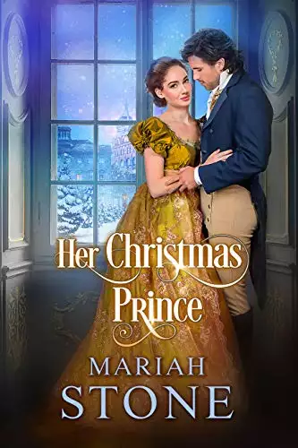 Her Christmas Prince: A forbidden love Regency romance