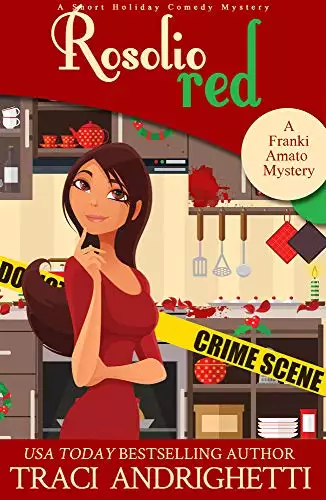 Rosolio Red: A Short Holiday Comedy Mystery