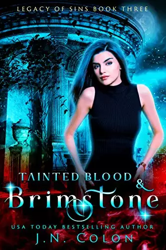 Tainted Blood and Brimstone