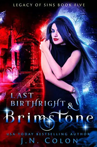 Last Birthright and Brimstone