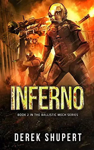 Inferno: A Military Sci-Fi Thriller