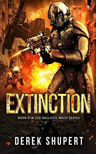 Extinction: A Military Sci-Fi Thriller