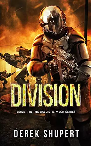 Division: A Military Sci-Fi Thriller