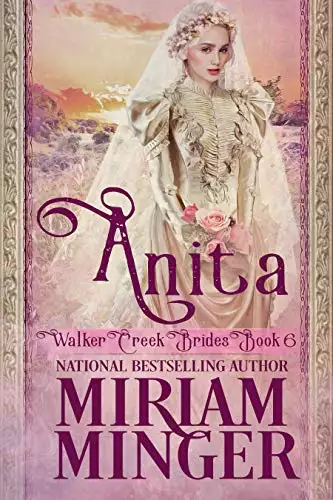 Anita: A Sweet Western Historical Romance