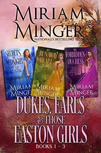 Dukes, Earls & Those Easton Girls: A Regency Era Romance Collection