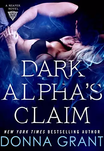 Dark Alpha's Claim: A Reaper Novel