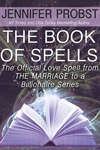 The Book of Spells: The Official Love Spell from The Marriage to a Billionaire Series
