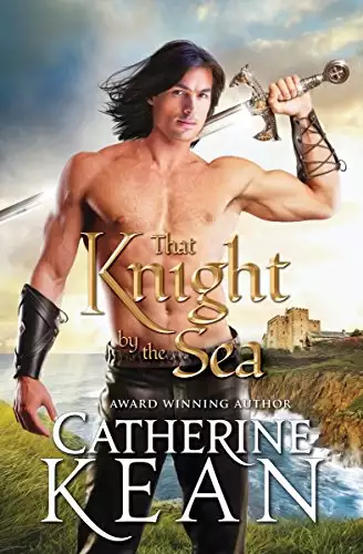 That Knight by the Sea: A Medieval Romance Novella
