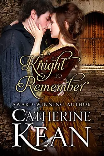 A Knight to Remember: A Medieval Romance Novella