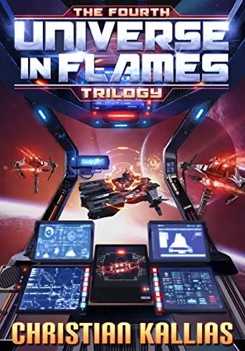 The Fourth Universe in Flames Trilogy (Books 11 to 13): Nemesis, Unleashed & Reckoning (UiF Space Opera Book 4)