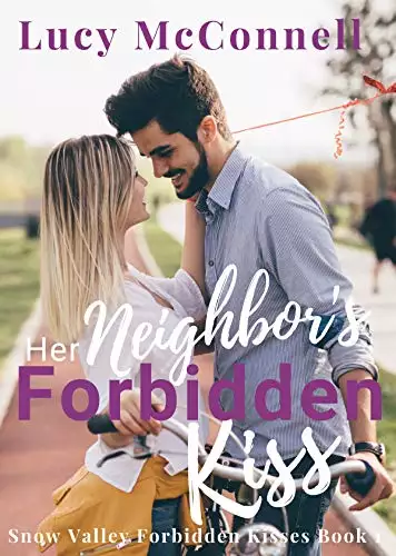 Her Neighbor's Forbidden Kisses