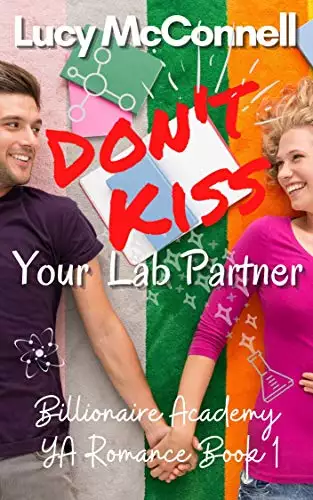 Don't Kiss Your Lab Partner