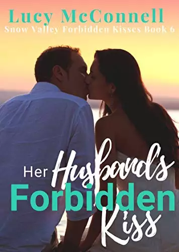 Her Husband's Forbidden Kiss