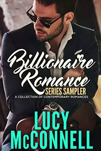 Billionaire Romance Series Sampler: A Collection of Contemporary Romances