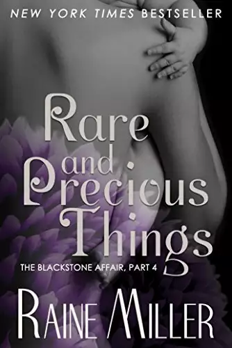Rare and Precious Things: The Blackstone Affair, Part 4