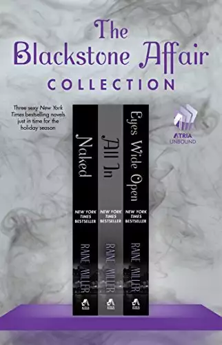The Blackstone Affair Collection: Naked, All In, and Eyes Wide Open