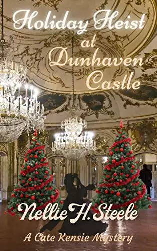 Holiday Heist at Dunhaven Castle: A Cate Kensie Mystery