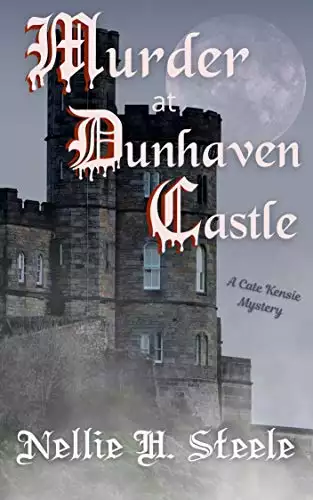 Murder at Dunhaven Castle: A Cate Kensie Mystery