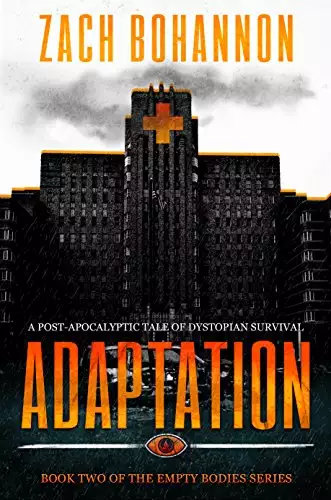 Adaptation: Empty Bodies Series Book 2