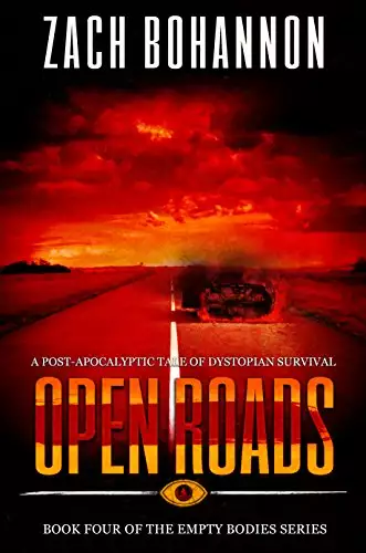 Open Roads: Empty Bodies Series Book 4