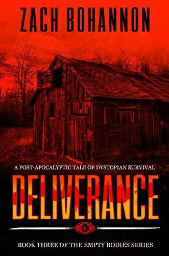 Deliverance: Empty Bodies Series Book 3