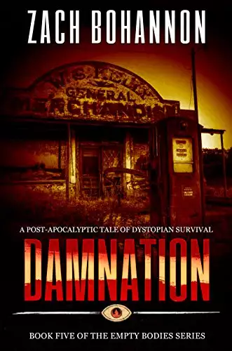 Damnation: Empty Bodies Series Book 5