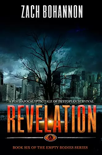 Revelation: Empty Bodies Series Book 6