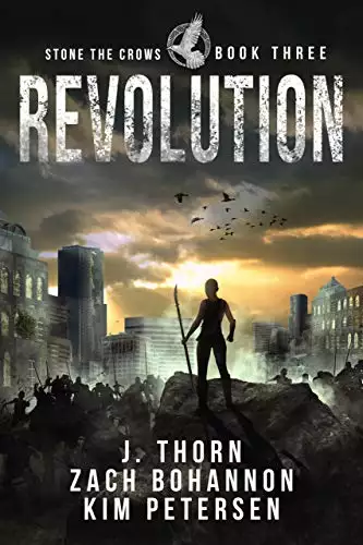 Revolution: Stone the Crows Book Three