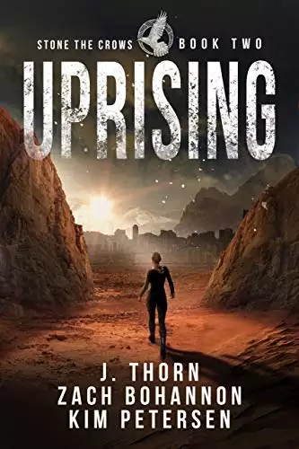 Uprising: Stone the Crows Book Two