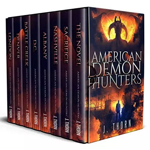 American Demon Hunters - The Complete Collection: A Supernatural Horror Novel PLUS Seven Novellas