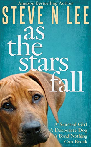 As The Stars Fall: A Book for Dog Lovers