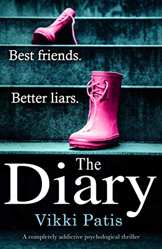 The Diary: A completely addictive psychological thriller