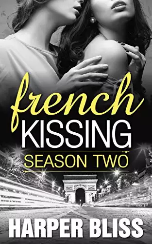 French Kissing: Season Two