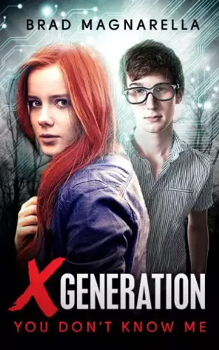 XGeneration 1: You Don't Know Me