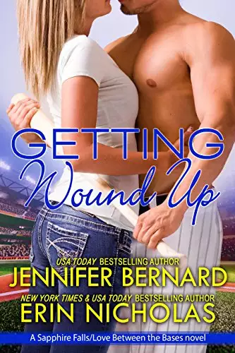 Getting Wound Up: A Sapphire Falls/ Love Between the Bases novel