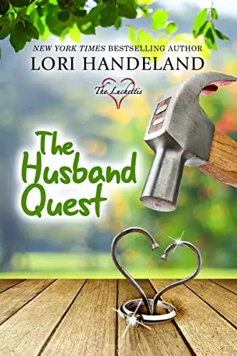 The Husband Quest: A Feel Good Family Centered Contemporary Romance Series