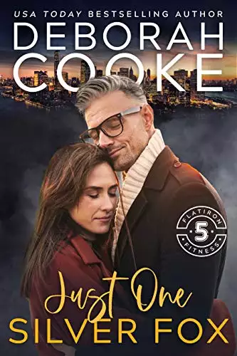 Just One Silver Fox: A Contemporary Romance