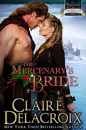 The Mercenary's Bride: A Medieval Scottish Christmas Novella