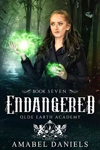 Endangered: Olde Earth Academy: Book Seven