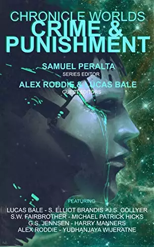 Chronicle Worlds: Crime and Punishment