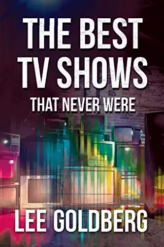 The Best TV Shows That Never Were