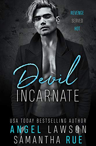 Devil Incarnate: High School Bully Romance