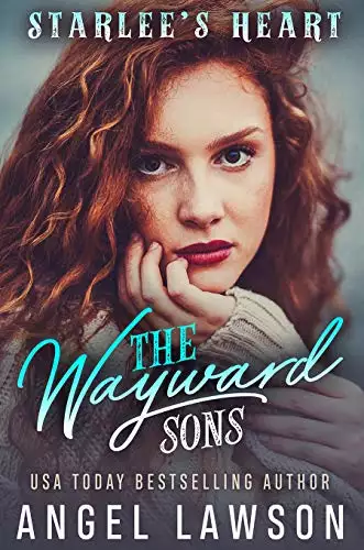 The Wayward Sons: Starlee's Heart
