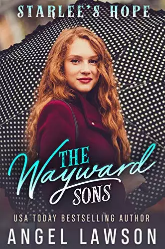 The Wayward Sons: Starlee's Hope