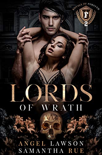 Lords of Wrath: Royals of Forsyth University
