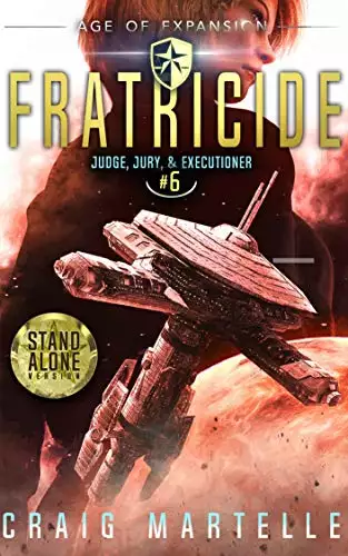 Fratricide: A Space Opera Adventure Legal Thriller