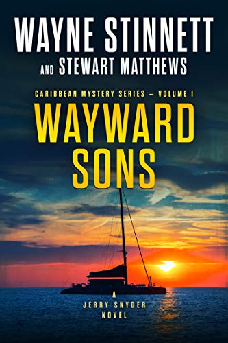 Wayward Sons: A Jerry Snyder Novel